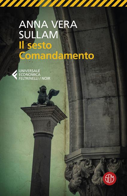 Il sesto comandamento - Anna-Vera Sullam - copertina