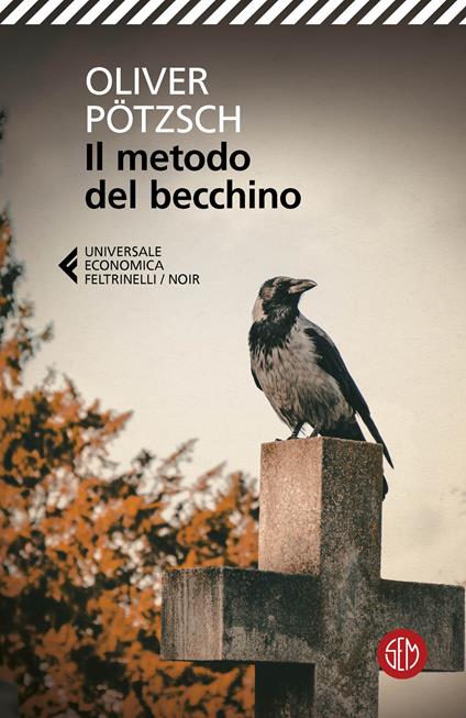 Il metodo del becchino - Oliver Pötzsch - copertina