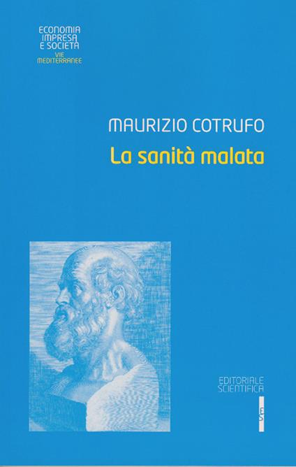 La sanità malata - Maurizio Cotrufo - copertina