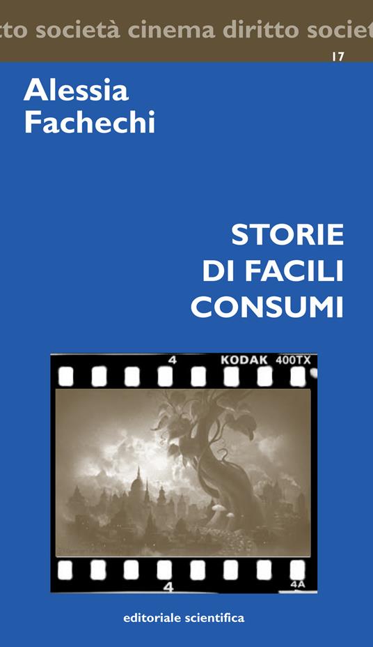 Storie di facili consumi - Alessia Fachechi - copertina