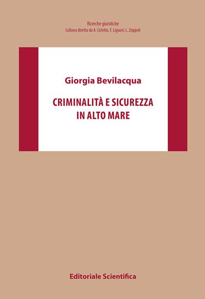 Criminalità e sicurezza in alto mare - Giorgia Bevilacqua - copertina