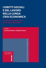 I diritti sociali e del lavoro nella lunga crisi economica. La questione pensionistica come caso emblematico