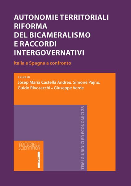 Autonomie territoriali. Riforma del bicameralismo e accordi intergovernativi. Italia e Spagna al confronto - copertina