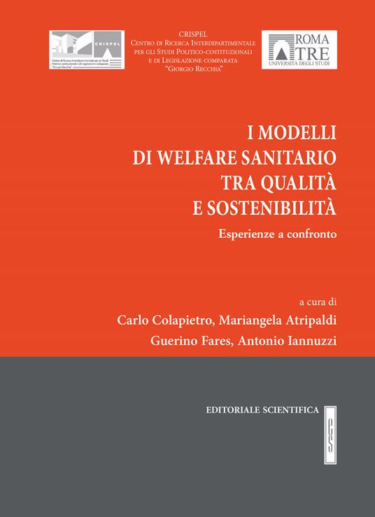 I modelli di Welfare sanitario tra qualità e sostenibilità. Esperienze a confronto - copertina