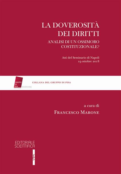 La doverosità dei diritti. Analisi di un ossimoro costituzionale? - copertina