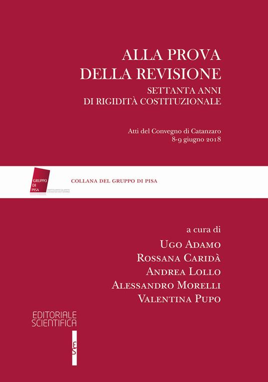 Alla prova della revisione. Settanta anni di rigidità costituzionale - copertina