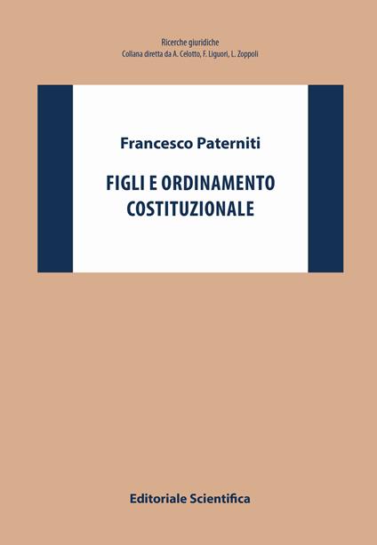 Figli e ordinamento costituzionale - Francesco Paterniti - copertina