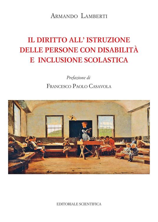 Il diritto all'istruzione delle persone con disabilità e inclusione scolastica - Armando Lamberti - copertina