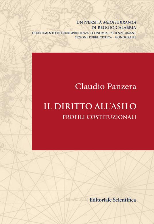 Il diritto all'asilo. Profili costituzionali - Claudio Panzera - copertina