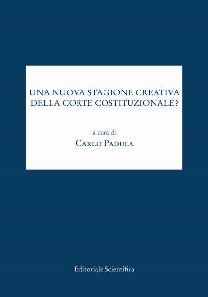 Una nuova stagione creativa della Corte costituzionale? - copertina