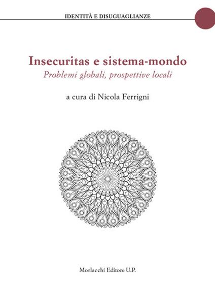 Insecuritas e sistema-mondo. Problemi globali, prospettive locali - copertina