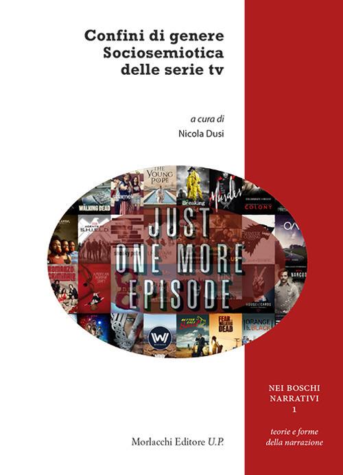 Confini di genere. Sociosemiotica delle serie tv - copertina