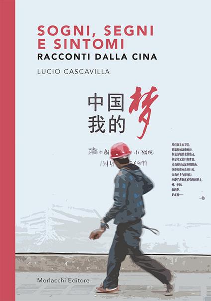 Sogni, segni e sintomi. Racconti dalla Cina - Lucio Cascavilla - copertina