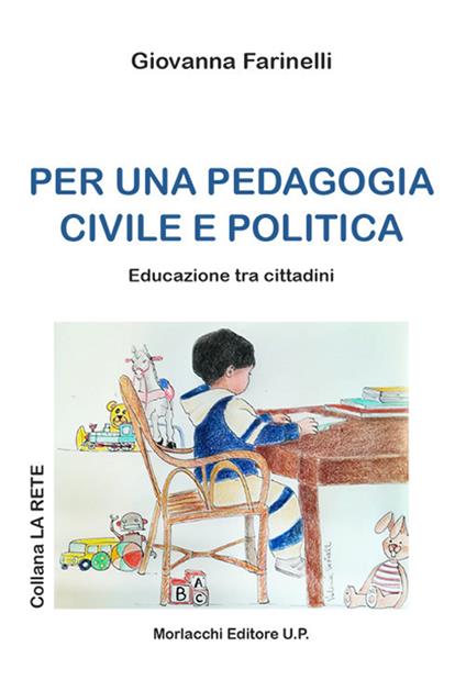 Per una pedagogia civile e politica. Educazione tra i cittadini - Giovanna Farinelli - copertina