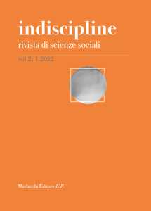 Image of Indiscipline. Rivista di scienze sociali (2022). Vol. 21