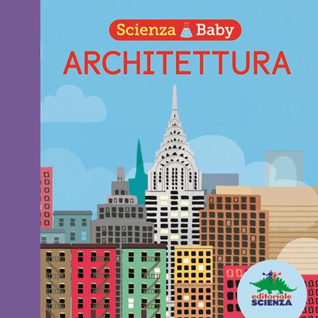 Architettura. Scienza baby - Jonathan Litton - copertina