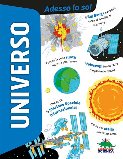 Universo. Adesso lo so! Ediz. a colori - Veronica Nicosia - copertina