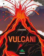 Vulcani. Ediz. a colori