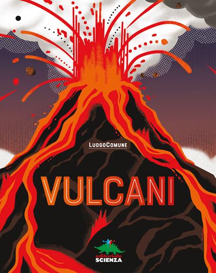 Vulcani. Ediz. a colori - Jacopo Ghisoni - copertina