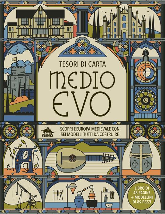 Medioevo. Scopri l’Europa medievale con sei modelli tutti da costruire. Tesori di carta. Ediz. a colori. Con 6 modelli da costruire - Nancy Dickmann - copertina