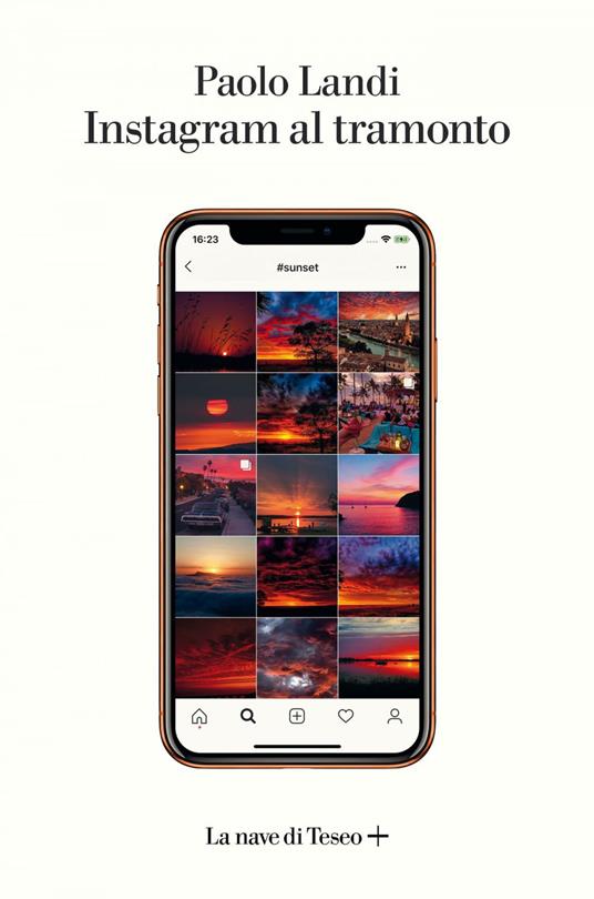Instagram al tramonto - Paolo Landi,Oliviero Toscani - ebook