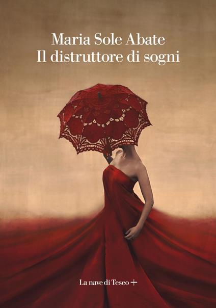 Il distruttore di sogni - Maria Sole Abate - ebook