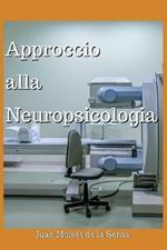 Approccio alla neuropsicologia