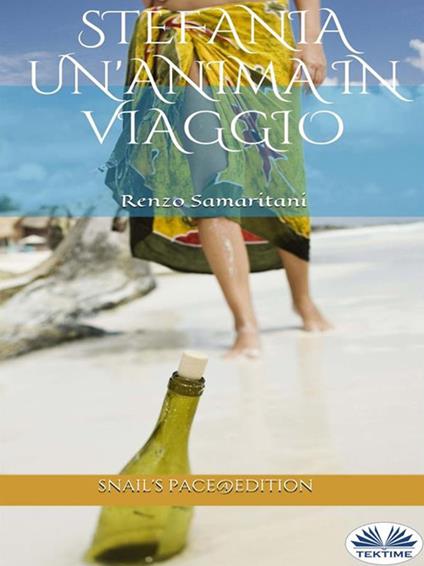 Stefania, un'anima in viaggio - Renzo Samaritani - ebook