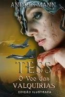 Tess. O Voo das Valquírias