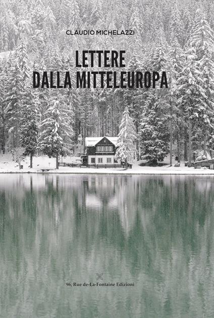 Lettere dalla Mitteleuropa - Claudio Michelazzi - copertina