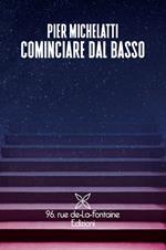 Cominciare dal basso