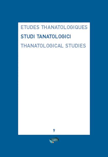 Studi tanatologici. Ediz. italiana, inglese e francese (2017-2018). Vol. 9 - copertina