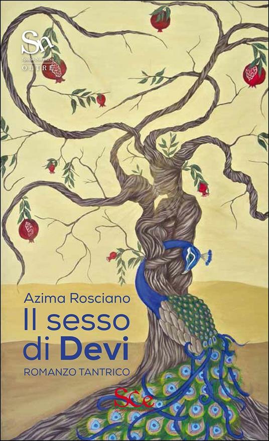 Il sesso di Devi. Romanzo tantrico - Azima Rosciano - copertina