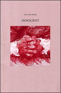 Yan Pei-Ming. Innocent. Ediz. illustrata - copertina