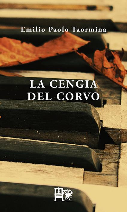 La cengia del corvo - Emilio Paolo Taormina - copertina