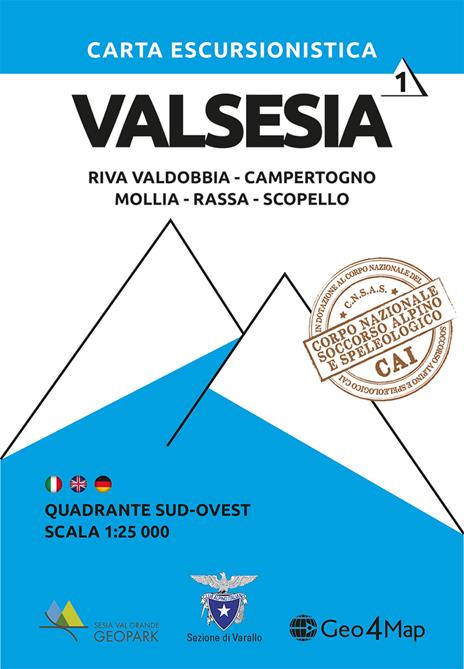 Carta escursionistica Valsesia quadrante Sud Ovest. Riva Valdobbia, Campertogno, Mollia, Rassa, Scopello. Ediz. italiana, inglese e tedesca. Vol. 1 - copertina