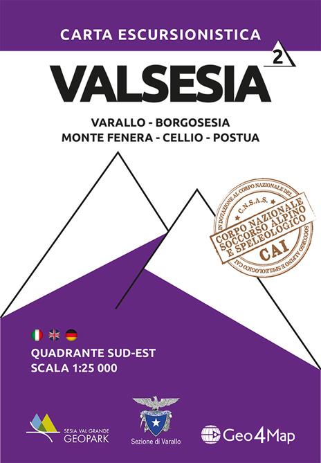 Carta escursionistica Valsesia quadrante Sud Est. Varallo, Borgosesia, Monte Fenera, Cellio, Postua. Ediz. italiana, inglese e tedesca. Vol. 2 - copertina