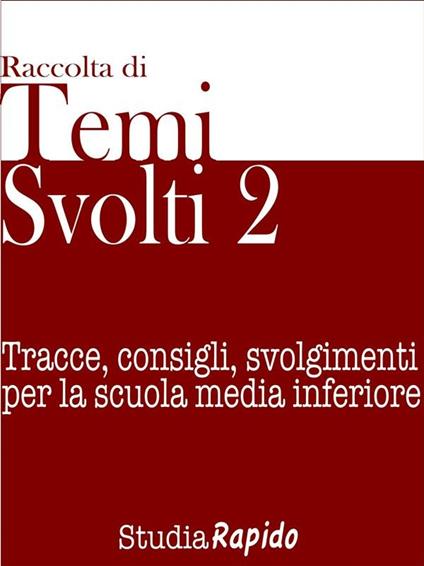 Temi svolti. Vol. 2 - Studia Rapido - ebook