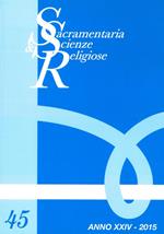 Sacramentaria e scienze religiose. Vol. 45