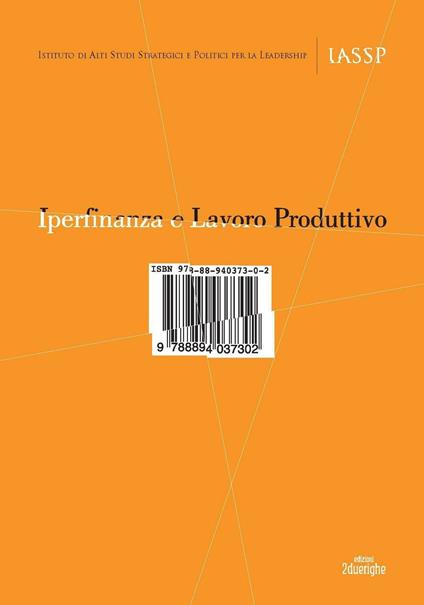 Iperfinanza e lavoro produttivo - copertina