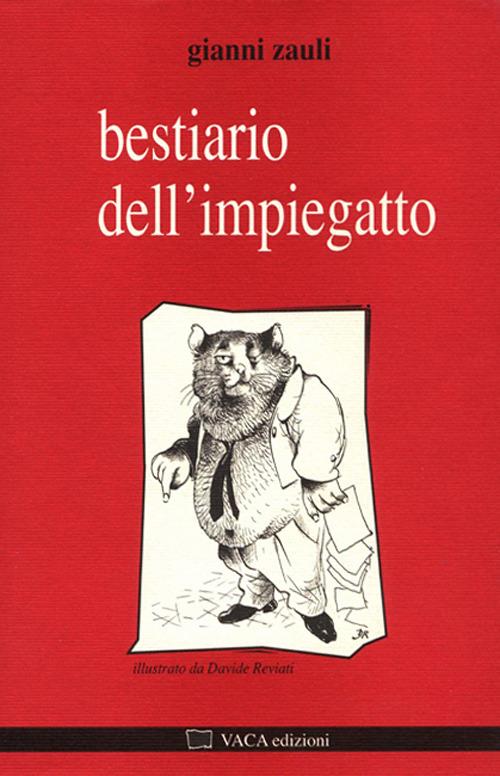 Bestiario dell'impiegatto - Gianni Zauli - copertina