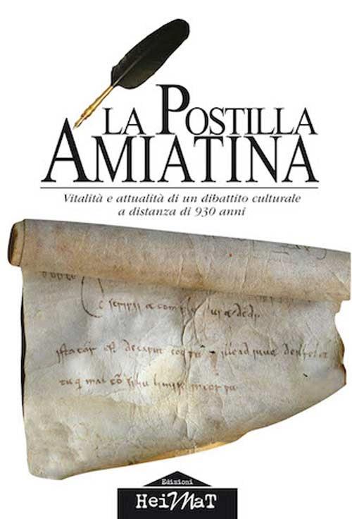 La postilla amiatina. Vitalità e attualità di un dibattito culturale a distanza di 930 anni - copertina