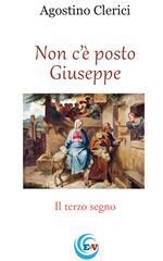 Non c'è posto Giuseppe. Il terzo segno