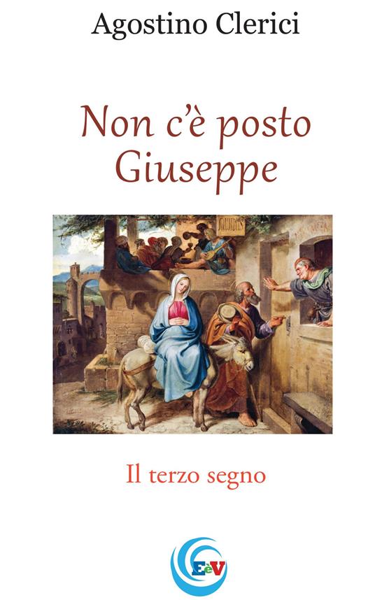 Non c'è posto Giuseppe. Il terzo segno - Agostino Clerici - copertina