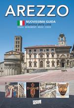 Arezzo. Nuovissima guida