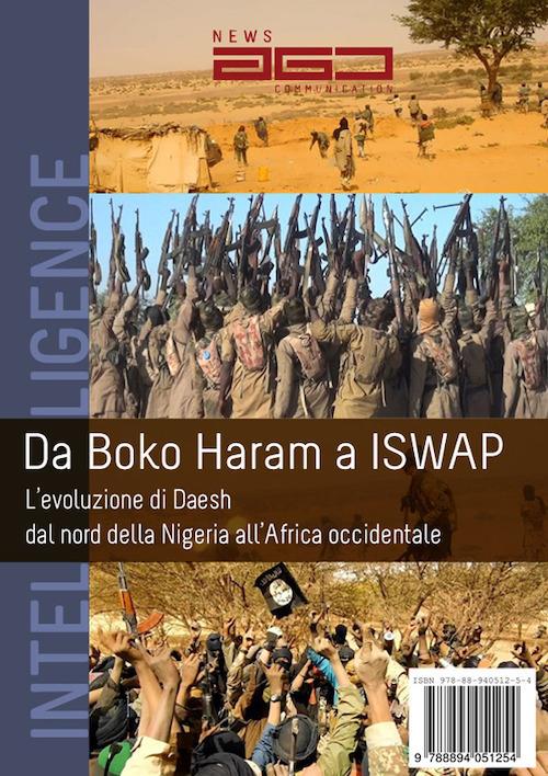 Da Boko Haram a ISVAP. L'evoluzione di Daesh dal nord della Nigeria all'Africa occidentale - Eric Molle - copertina