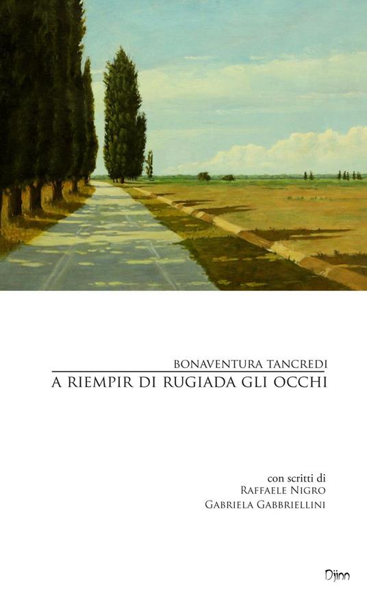 A riempir di rugiada gli occhi - Bonaventura Tancredi - copertina