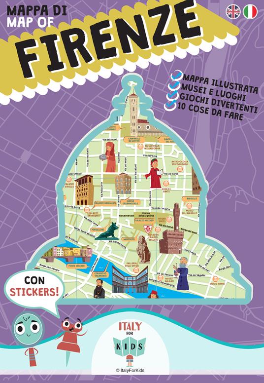 Mappa di Firenze illustrata. Ediz. italiana e inglese - C. O'Sullivan -  Libro - ItalyForKids 