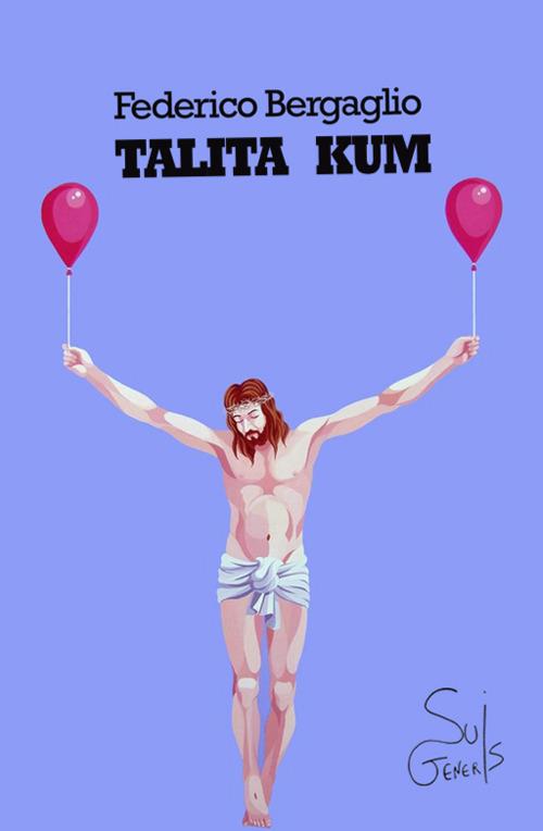 Talita Kum - Federico Bergaglio - copertina