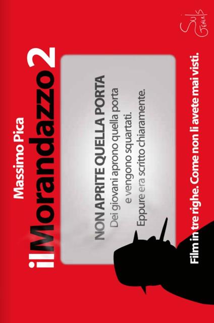 Il Morandazzo 2. Film in tre righe. Come non li avete mai visti - Massimo Pica - copertina